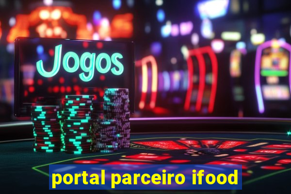 portal parceiro ifood